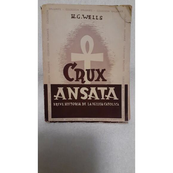 Crux Ansata, H. G Wells, 1945 Spanish, PB, Breve Historia de la Iglesia Catolica - Picture 1 of 9